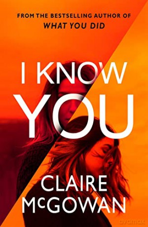 I Know You - Claire McGowan [KSIĄŻKA]