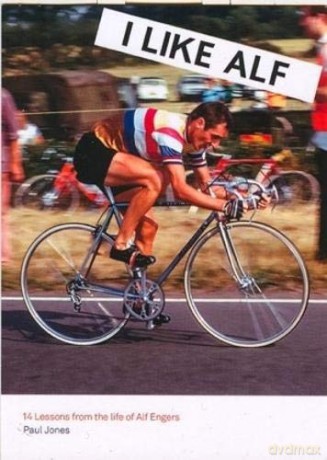 I Like Alf - 14 Lessons from the life of Alf Engers - Paul Jones [KSIĄŻKA]