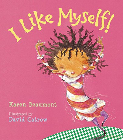 I Like Myself! - Karen Beaumont [KSIĄŻKA]