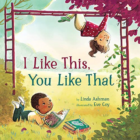 I Like This, You Like That - Linda Ashman [KSIĄŻKA]