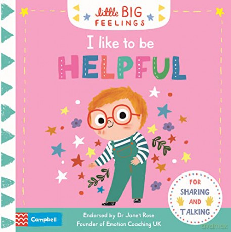 I Like To Be Helpful (Campbell Little Big Feelings, 7) - Campbell Books [KSIĄŻKA]