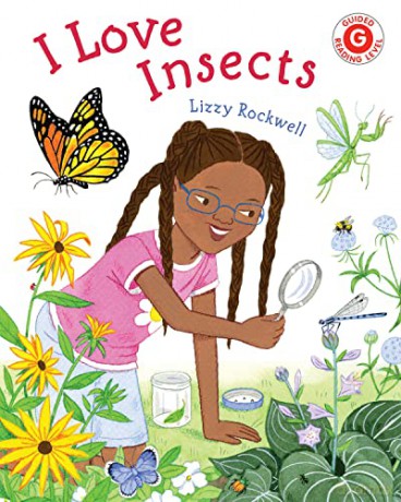 I Love Insects (I Like to Read) - Lizzy Rockwell [KSIĄŻKA]