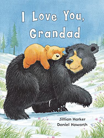 I Love You Grandad (24 page bedtime story book) - Jillian Harker [KSIĄŻKA]