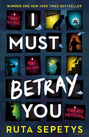 I Must Betray You - Ruta Sepetys [KSIĄŻKA]