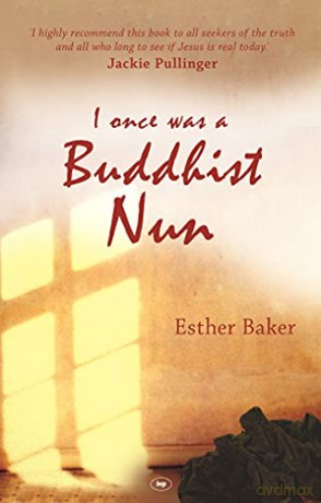 I Once was a Buddhist Nun - Esther Baker [KSIĄŻKA]