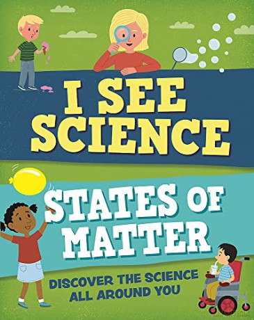 I See Science: States of Matter - Izzi Howell [KSIĄŻKA]