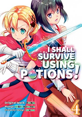 I Shall Survive Using Potions (Manga) Volume 4 (I Shall Survive Using Potions (Manga), 4) - Funa [KSIĄŻKA]