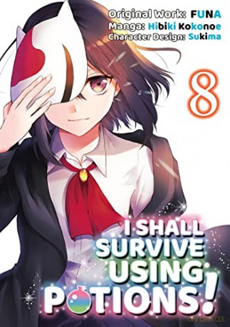I Shall Survive Using Potions (Manga) Volume 8 (I Shall Survive Using Potions (Manga), 8) - Funa [KSIĄŻKA]