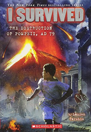 I Survived the Destruction of Pompeii, Ad 79 (I Survived #10): Volume 10 - Lauren Tarshis [KSIĄŻKA]
