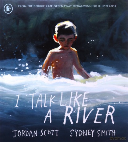 I Talk Like a River - Jordan Scott [KSIĄŻKA]