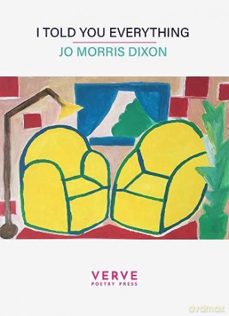 I told you everything - Jo Morris Dixon [KSIĄŻKA]