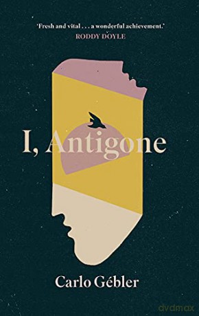 I, Antigone - Gébler [KSIĄŻKA]