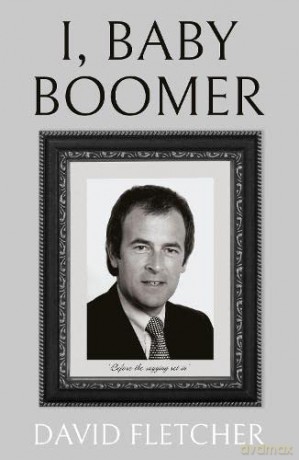 I, Baby Boomer - David Fletcher [KSIĄŻKA]