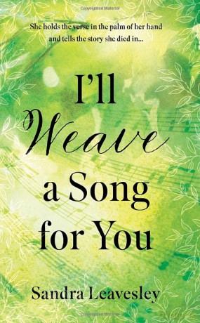 I'll Weave a Song for You - Sandra Leavesley [KSIĄŻKA]
