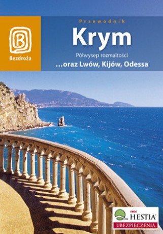 Krym. Półwysep rozmaitości. Wydanie 5 [KSIĄŻKA]