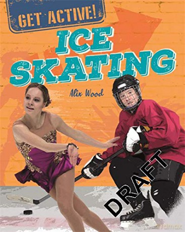 Ice Skating - Alix Wood [KSIĄŻKA]
