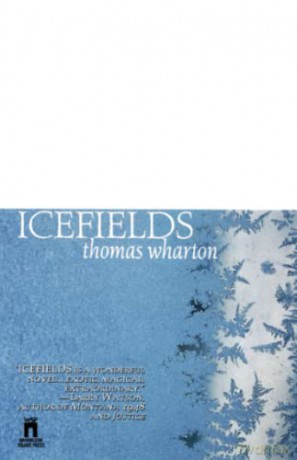 Icefields - Thomas Wharton [KSIĄŻKA]