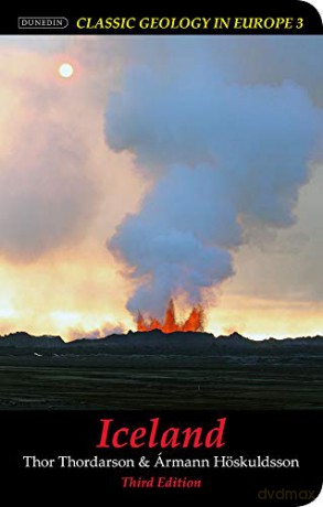 Iceland: 3 (Classic Geology in Europe) - Thor Thordarson [KSIĄŻKA]