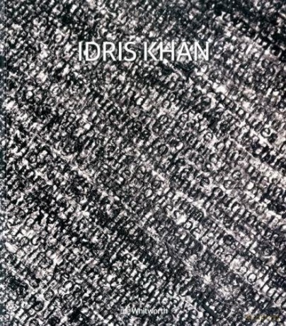 Idris Khan 2017 - Maria Balshaw [KSIĄŻKA]