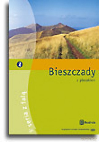 Bieszczady z plecakiem. Wydanie 2 [KSIĄŻKA]