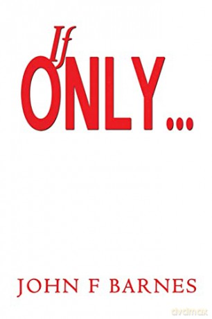 If Only... - John F Barnes [KSIĄŻKA]