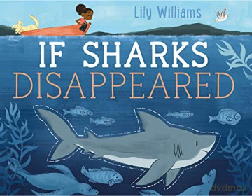 If Sharks Disappeared - Lily Williams [KSIĄŻKA]