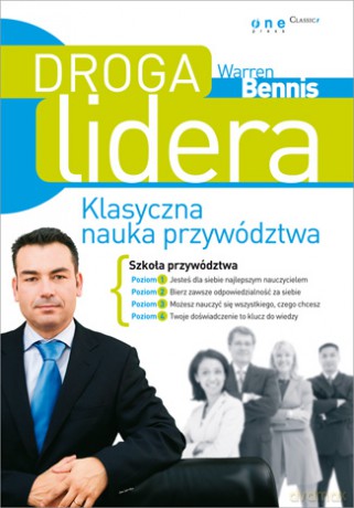Droga lidera. Klasyczna nauka przywództwa [KSIĄŻKA]