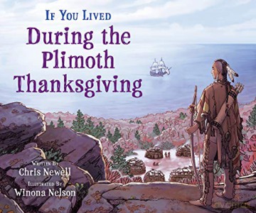 If You Lived During the Plimoth Thanksgiving - Chris Newell [KSIĄŻKA]