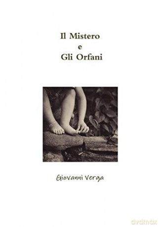 Il Mistero e Gli Orfani - Giovanni Verga [KSIĄŻKA]