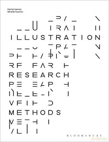 Illustration Research Methods - Rachel Gannon [KSIĄŻKA]