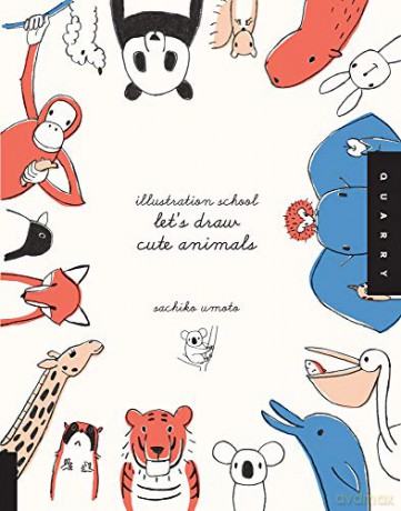 Illustration School: Let's Draw Cute Animals - Sachiko Umoto [KSIĄŻKA]