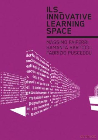 Ils_ Innovative Learning Space - Samanta Bartocci [KSIĄŻKA]
