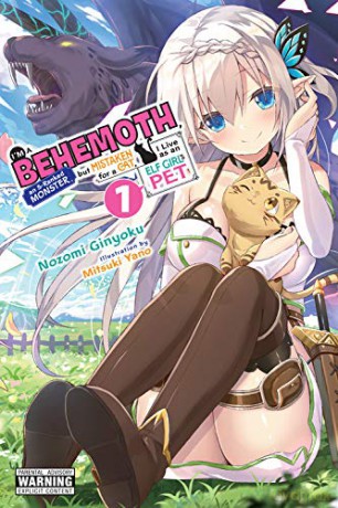 I'm a Behemoth, an S-Ranked Monster, but Mistaken for a Cat, I Live as an Elf Girl's Pet, Vol. 1 - Ginyoku Nozomi [KSIĄŻKA]