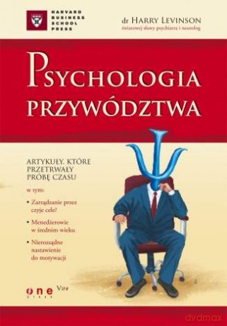 Psychologia przywództwa [KSIĄŻKA]