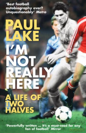 I'm Not Really Here - Paul Lake [KSIĄŻKA]