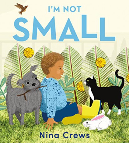 I'm Not Small - Nina Crews [KSIĄŻKA]