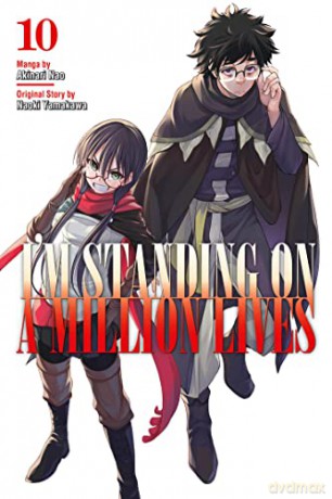 I'm Standing on a Million Lives 10 - Naoki Yamakawa [KSIĄŻKA]