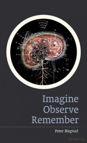 Imagine, Observe, Remember - Peter Blegvad [KSIĄŻKA]