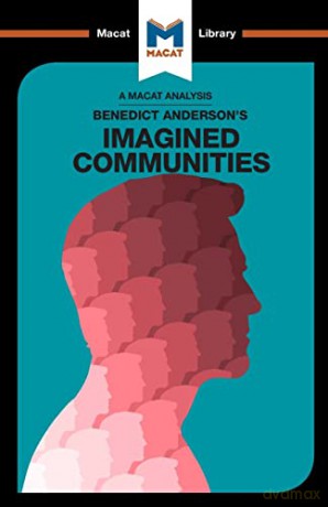 Imagined Communities (The Macat Library) - Jason Xidias [KSIĄŻKA]