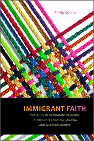 Immigrant Faith: Patterns of Immigrant Religion in the United States, Canada, and Western Europe - Phillip Connor [KSIĄŻKA]