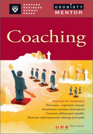 Coaching. Osobisty mentor - Harvard Business School Press [KSIĄŻKA]