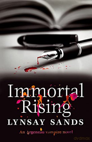 Immortal Rising: Book Thirty-Four (ARGENEAU VAMPIRE) - Lynsay Sands [KSIĄŻKA]