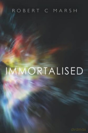 Immortalised - Robert C Marsh [KSIĄŻKA]
