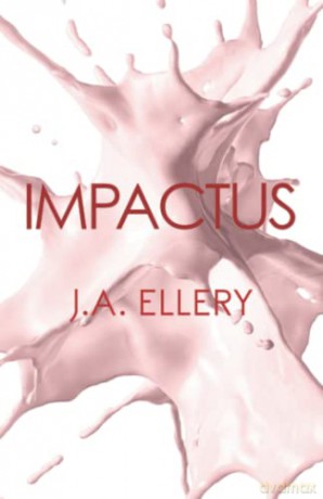 Impactus - J A Ellery [KSIĄŻKA]