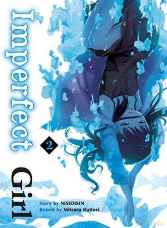 Imperfect Girl, 2 - NisiOisiN [KSIĄŻKA]