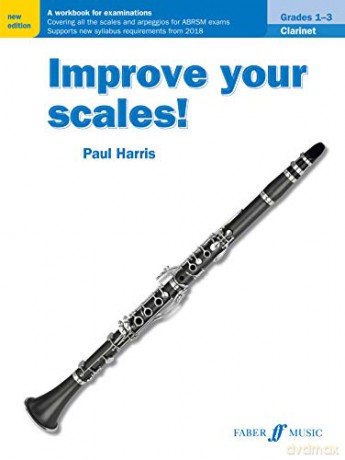 Improve your scales! Clarinet Grades 1-3 (Instrumental Solo) [Improve your scales!] - Paul Harris [KSIĄŻKA]