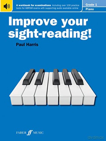 Improve your sight-reading Piano Grade 1 [Improve Your Sight-reading] - Paul Harris [KSIĄŻKA]