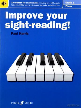 Improve your sight-reading Piano Grade 1 [Improve Your Sight-reading] - Paul Harris [KSIĄŻKA]
