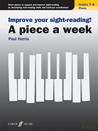 Improve your sight-reading! A piece a week Piano Grades 7-8 - Paul Harris [KSIĄŻKA]