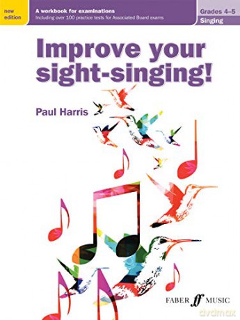 Improve your sight-singing! Grades 4-5 - Paul Harris [KSIĄŻKA]